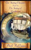 The Starling Chronicles - The Starlings Of Ramblewood