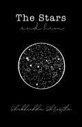 The Stars And Him