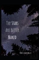 The Stars Are Better Naked