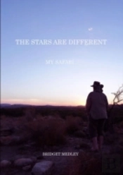 The Stars Are Different: My Safari