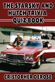 The Starsky And Hutch Trivia Quiz Book