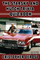 The Starsky And Hutch Trivia Quiz Book (Hardback)