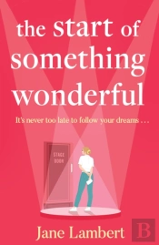 The Start Of Something Wonderful