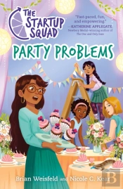 The Startup Squad: Party Problems