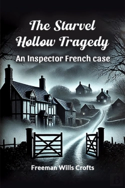 Bertrand.pt - The Starvel Hollow Tragedy An Inspector French Case