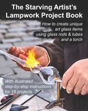 The Starving Artist'S Lampwork Project Book