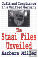 The Stasi Files Unveiled