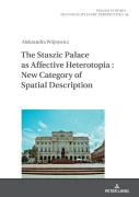 The Staszic Palace As Affective Heterotopia : New Category Of Spatial Description