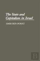 The State And Capitalism In Israel