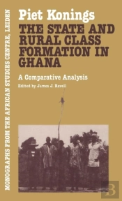 The State And Rural Class Formation In Ghana