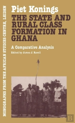 Bertrand.pt - The State And Rural Class Formation In Ghana