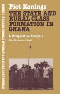 The State And Rural Class Formation In Ghana