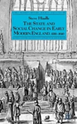 Bertrand.pt - The State And Social Change In Early Modern England, 1550-1640