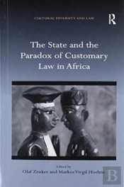The State And The Paradox Of Customary Law In Africa
