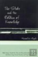 The State And The Politics Of Knowledge