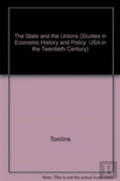 The State And The Unions