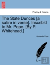 The State Dunces (A Satire In Verse). In