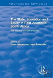 The State, Education And Equity In Post-Apartheid South Africa