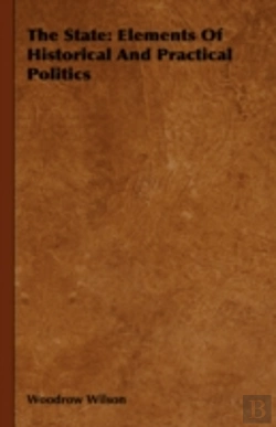 Bertrand.pt - The State: Elements Of Historical And Pr