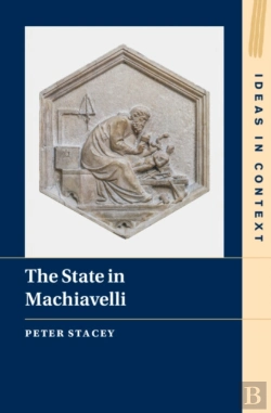 Bertrand.pt - The State In Machiavelli