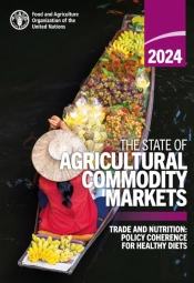 The State Of Agricultural Commodity Markets 2024