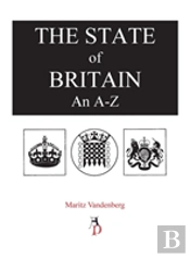 The State Of Britain An A To Z
