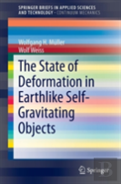 The State Of Deformation In Earthlike Self-Gravitating Objects