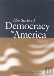 The State Of Democracy In America