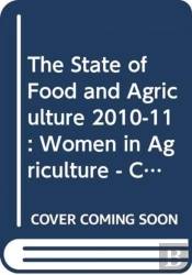 The State Of Food And Agriculture 2010-11, Chinese Edition