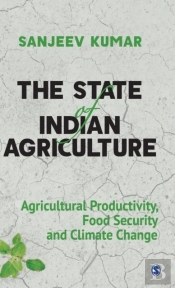 The State Of Indian Agriculture