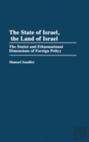 The State Of Israel, The Land Of Israel