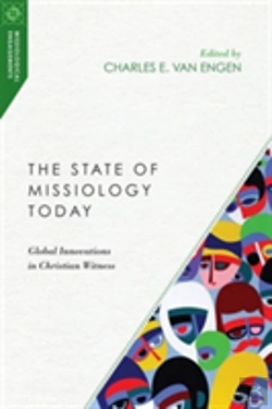 Bertrand.pt - The State Of Missiology Today Â€“ Global Innovations In Christian Witness