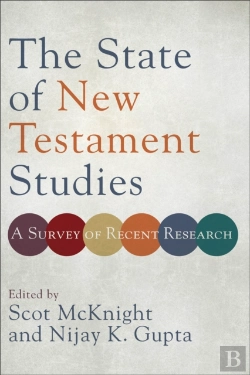 Bertrand.pt - The State Of New Testament Studies Â€“ A Survey Of Recent Research