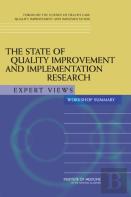 The State Of Quality Improvement And Implementation Research