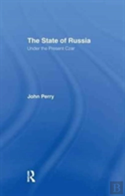 Bertrand.pt - The State Of Russia Under The Present Czar