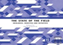 The State Of The Field