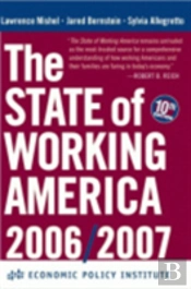 The State Of Working America, 2006/2007