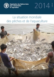 The State Of World Fisheries And Aquaculture 2014 (Sofiaf) (French)
