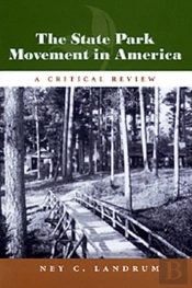The State Park Movement In America