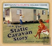 The Static Caravan Story