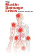 The Statin Damage Crisis