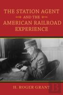 The Station Agent And The American Railroad Experience