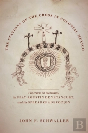 The Stations Of The Cross In Colonial Mexico