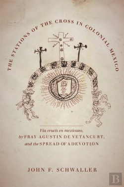 Bertrand.pt - The Stations Of The Cross In Colonial Mexico
