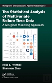 The Statistical Analysis Of Multivariate Failure Time Data
