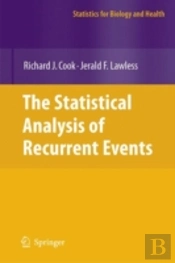 The Statistical Analysis Of Recurrent Events
