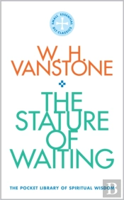 The Stature Of Waiting