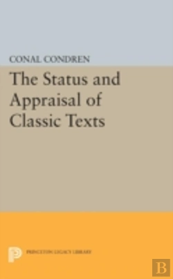 Bertrand.pt - The Status And Appraisal Of Classic Texts