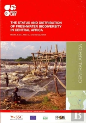 The Status And Distribution Of Freshwater Biodiversity In Central Africa
