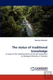 The Status Of Traditional Knowledge